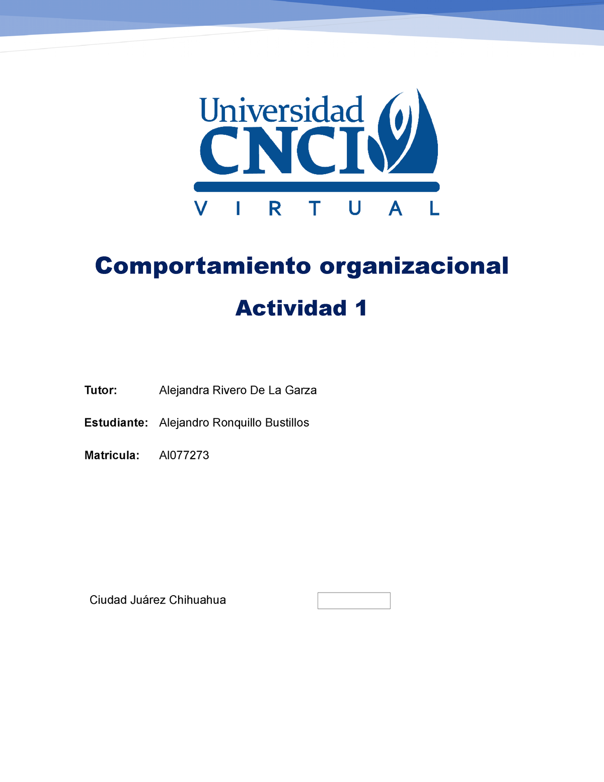 Actividad 1 Comportamiento Organizacional - Comportamiento ...