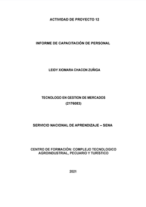 Informe de capacitacion de personal - ACTIVIDAD DE PROYECTO 12 INFORME DE  CAPACITACIÓN DE PERSONAL - Studocu