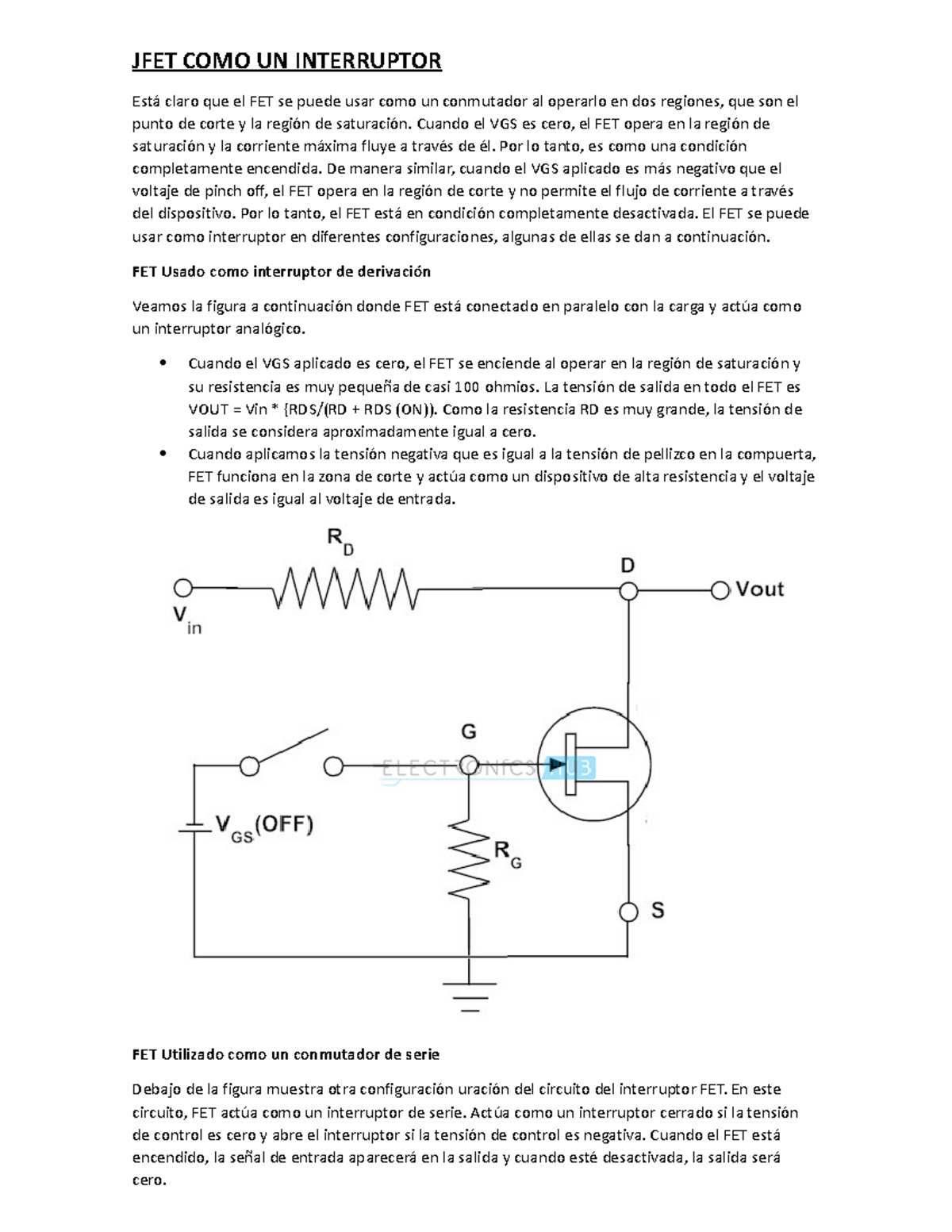 Transistores TIPO FET Y COMO Usarlos COMO Transistores JFET COMO UN INTERRUPTOR Está claro que