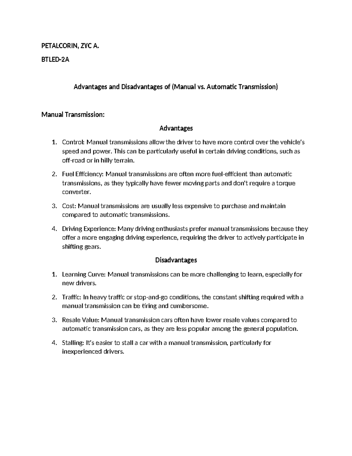 Advantages and Disadvantages of (Manual vs. Automatic Transmission