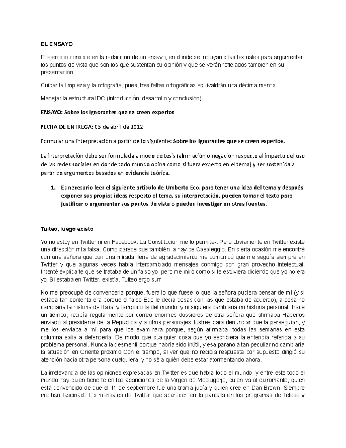 EL Ensayo Ejercicio - EL ENSAYO El ejercicio consiste en la redacción ...