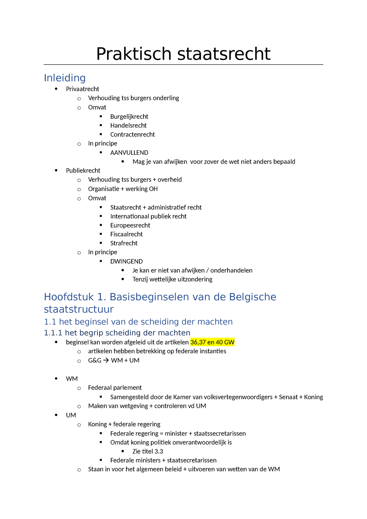 HC 1 - Samenvatting Staatsrecht - Praktisch Staatsrecht Inleiding ...