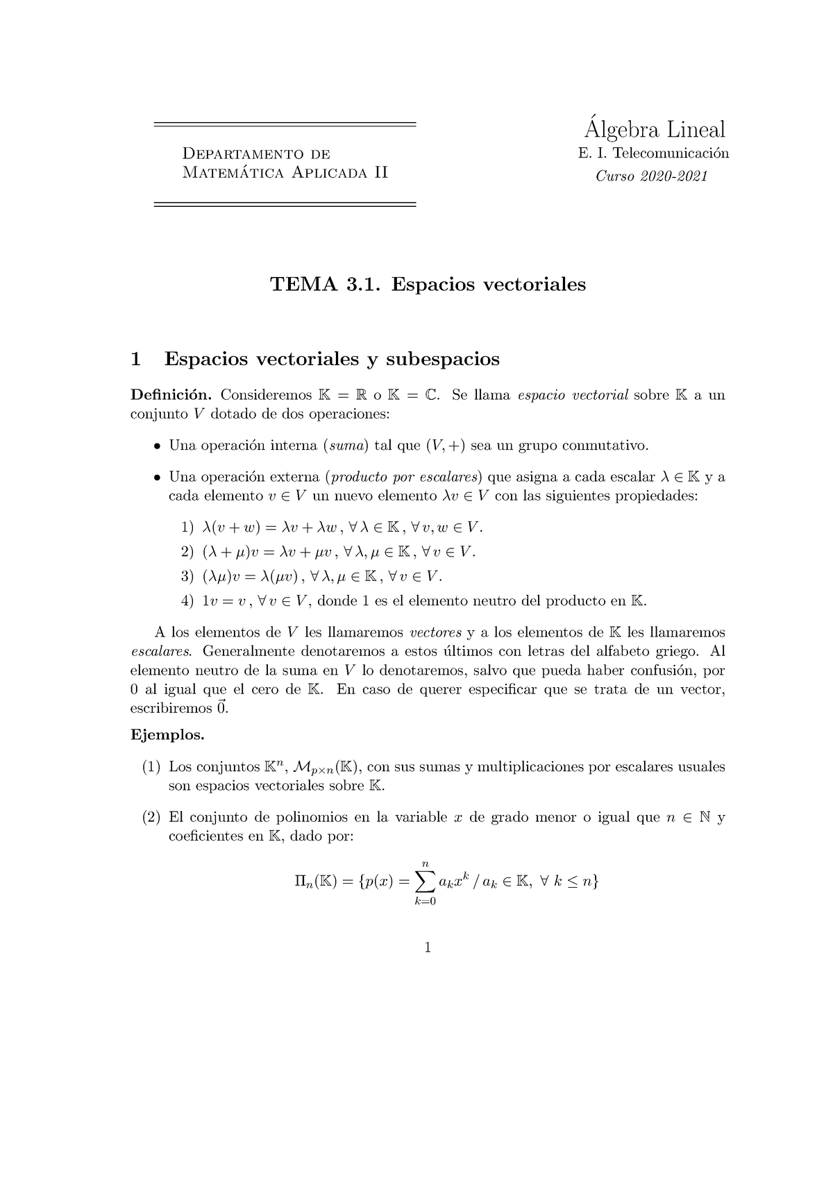 Tema3.1-Espacios Vectoriales - Algebra Lineal ́ E. I. Telecomunicaci ...