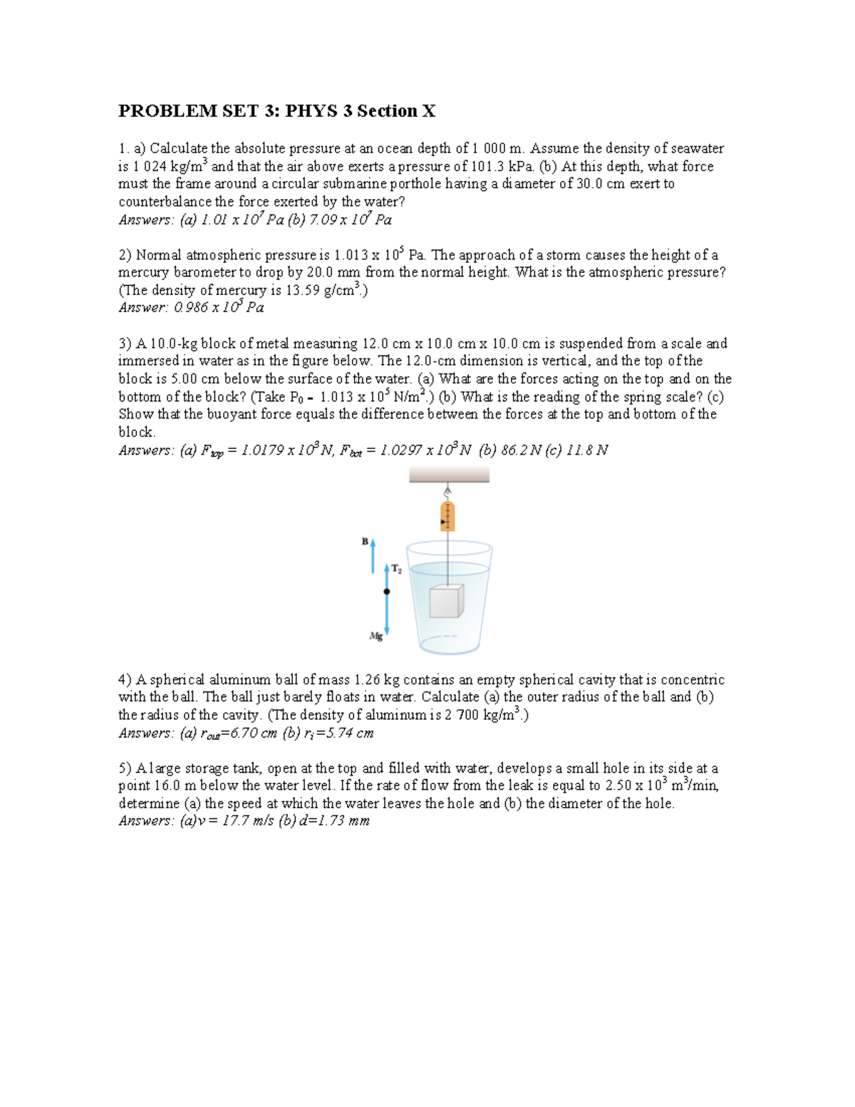 Problem Set (Pressure) - PROBLEM SET 3: PHYS 3 Section X A) Calculate ...