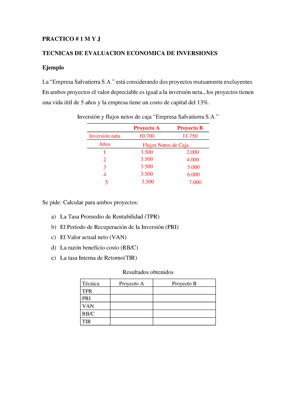 Finanzas 2 Practica EN Clases - PRACTICO # 1 M Y J TECNICAS DE ...