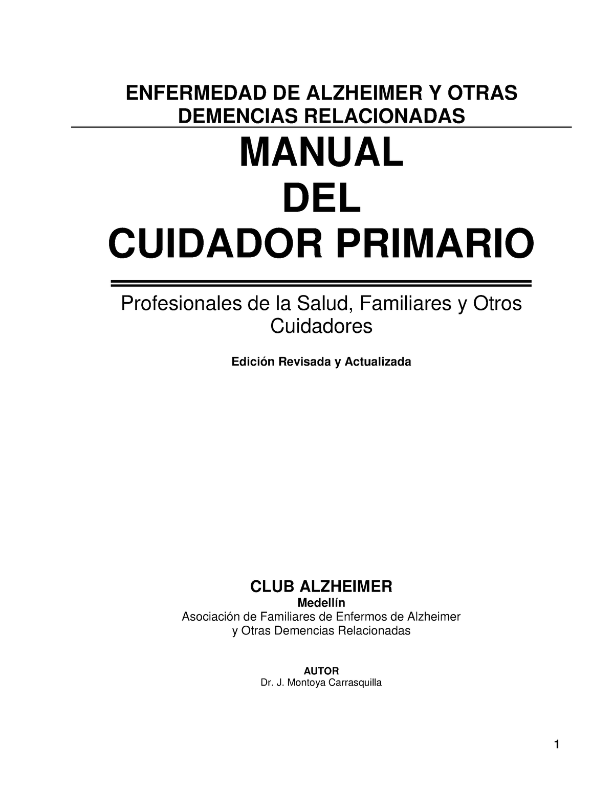 01 Alzheimer Y Otras Demencias Relacionadas - ENFERMEDAD DE ALZHEIMER Y ...