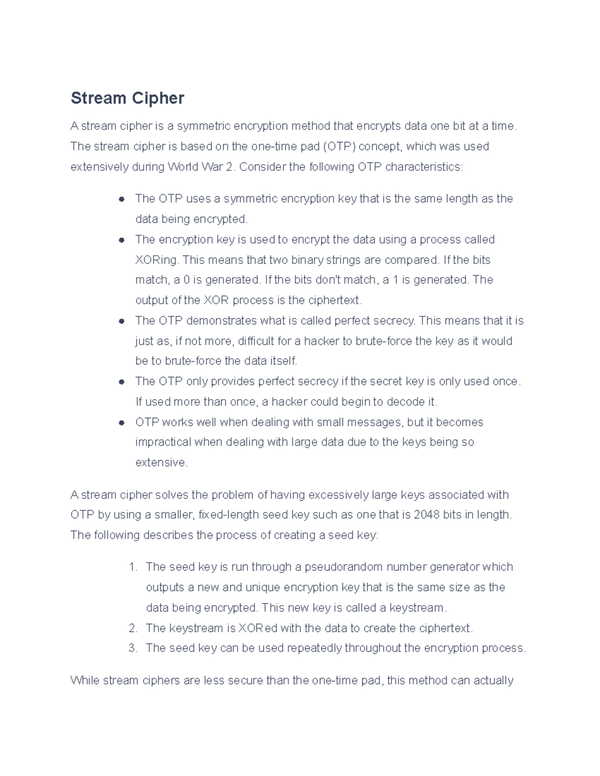 7.1.7 Cryptography Algorithms Facts - Stream Cipher A stream cipher is ...