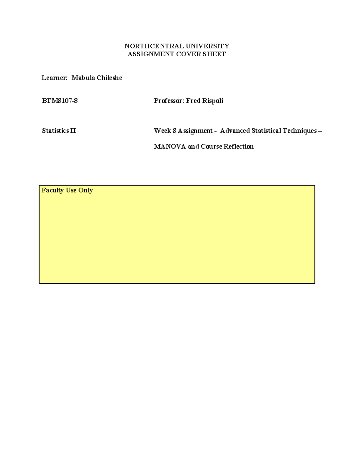 8107-8 - Statistics 101 - NORTHCENTRAL UNIVERSITY ASSIGNMENT COVER ...