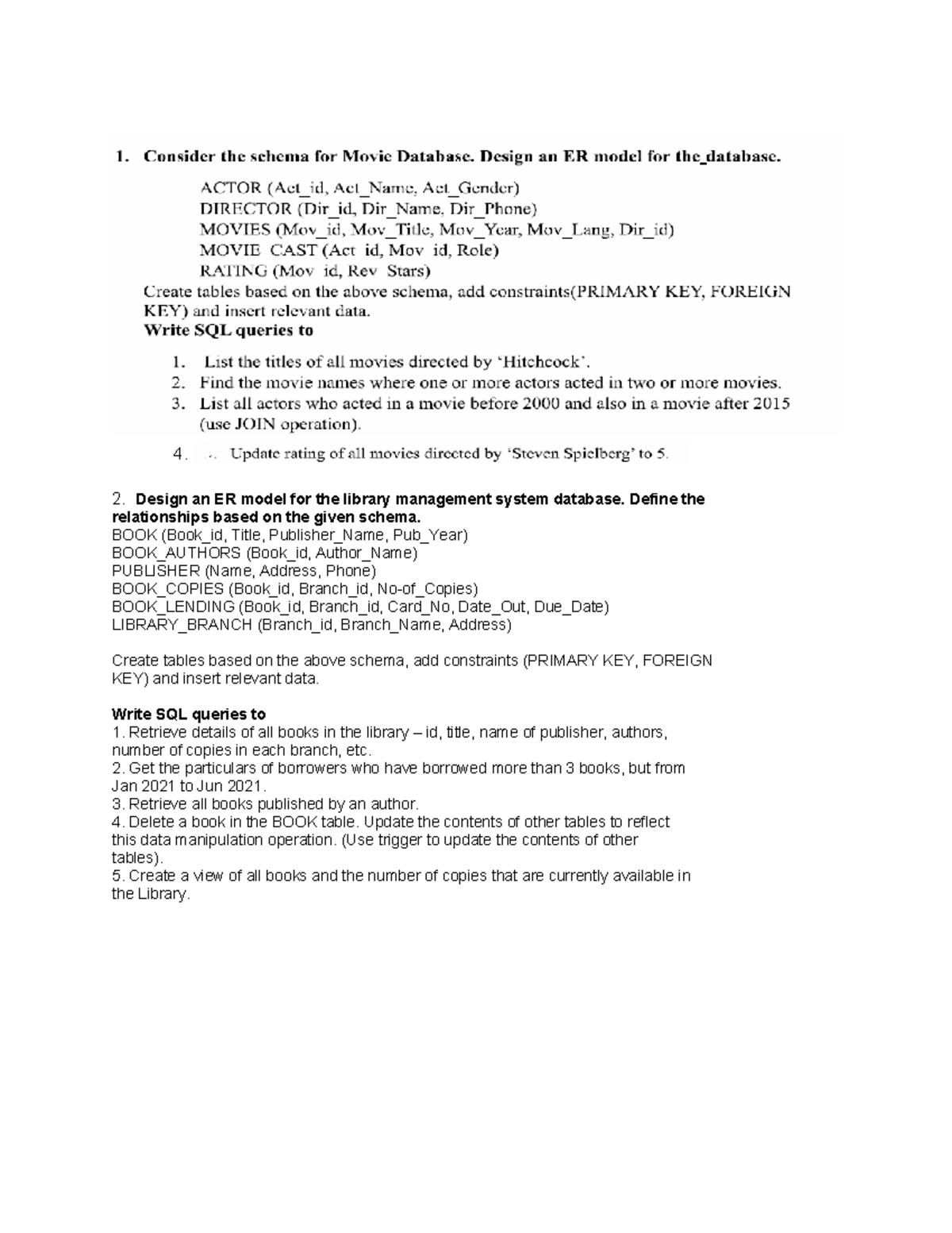 2LAB - DBMS lab practice question - 4. 2. Design an ER model for the ...