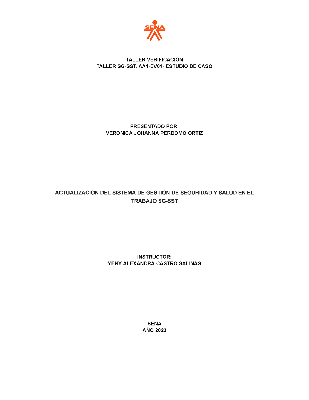 Taller Verificación Taller SG-SST. AA1-EV01- Estudio DE CASO - TALLER ...