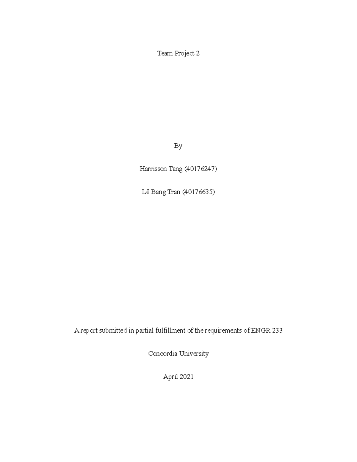 ENGR 233 - Team Project 2 - Team Project 2 By Harrisson Tang (40176247 ...