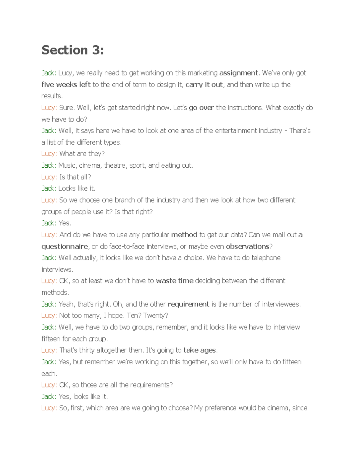 Unit 16 - Transcript Music - Section 3: Jack: Lucy, we really need to ...
