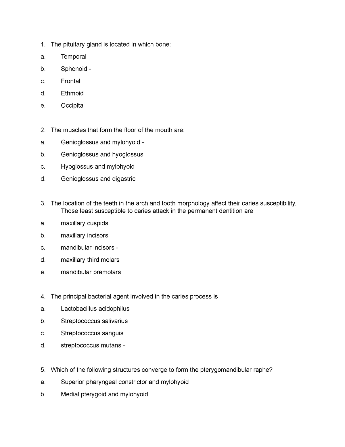 Notes - dmd cutie - The pituitary gland is located in which bone: a ...