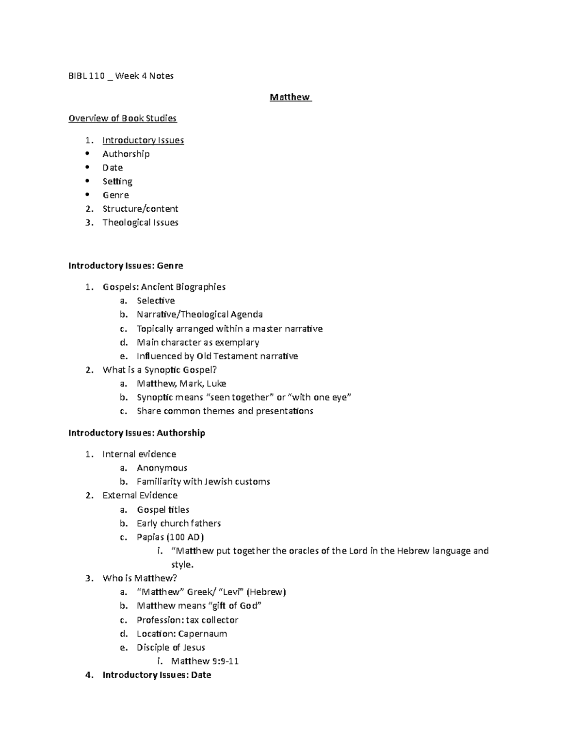 BIBL 110 Matthew Notes - BIBL 110 _ Week 4 Notes Matthew Overview of ...