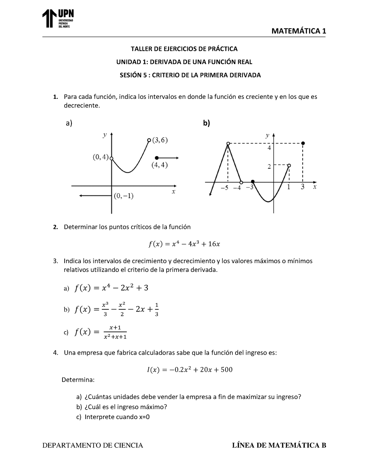 S5 Ejercicios DE PRÁ Ctica - MATEM¡TICA 1 DEPARTAMENTO DE CIENCIA LÍNEA ...