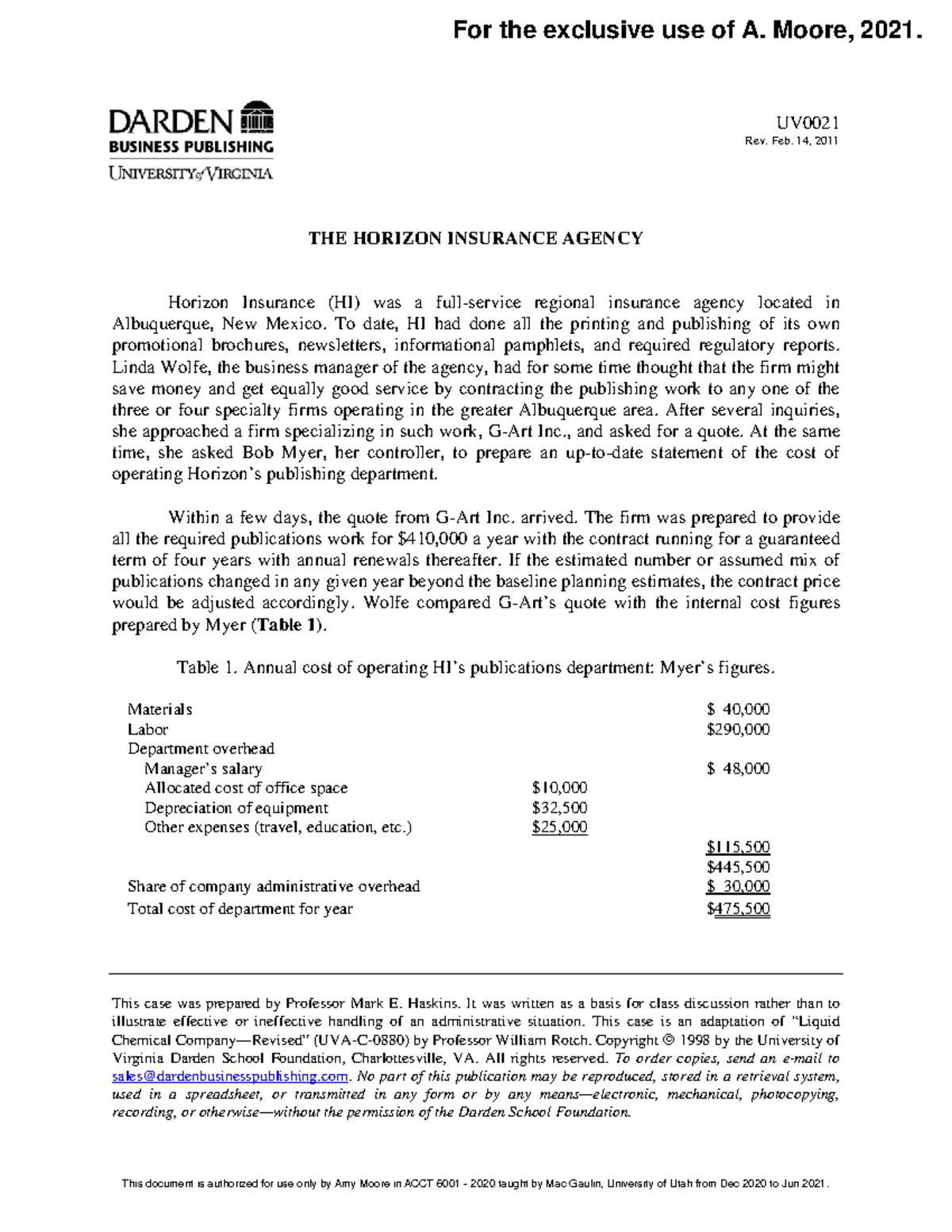 The Horizon Insurance Agency UV Rev. Feb. 14, 2011 This case was prepared by Professor Mark E
