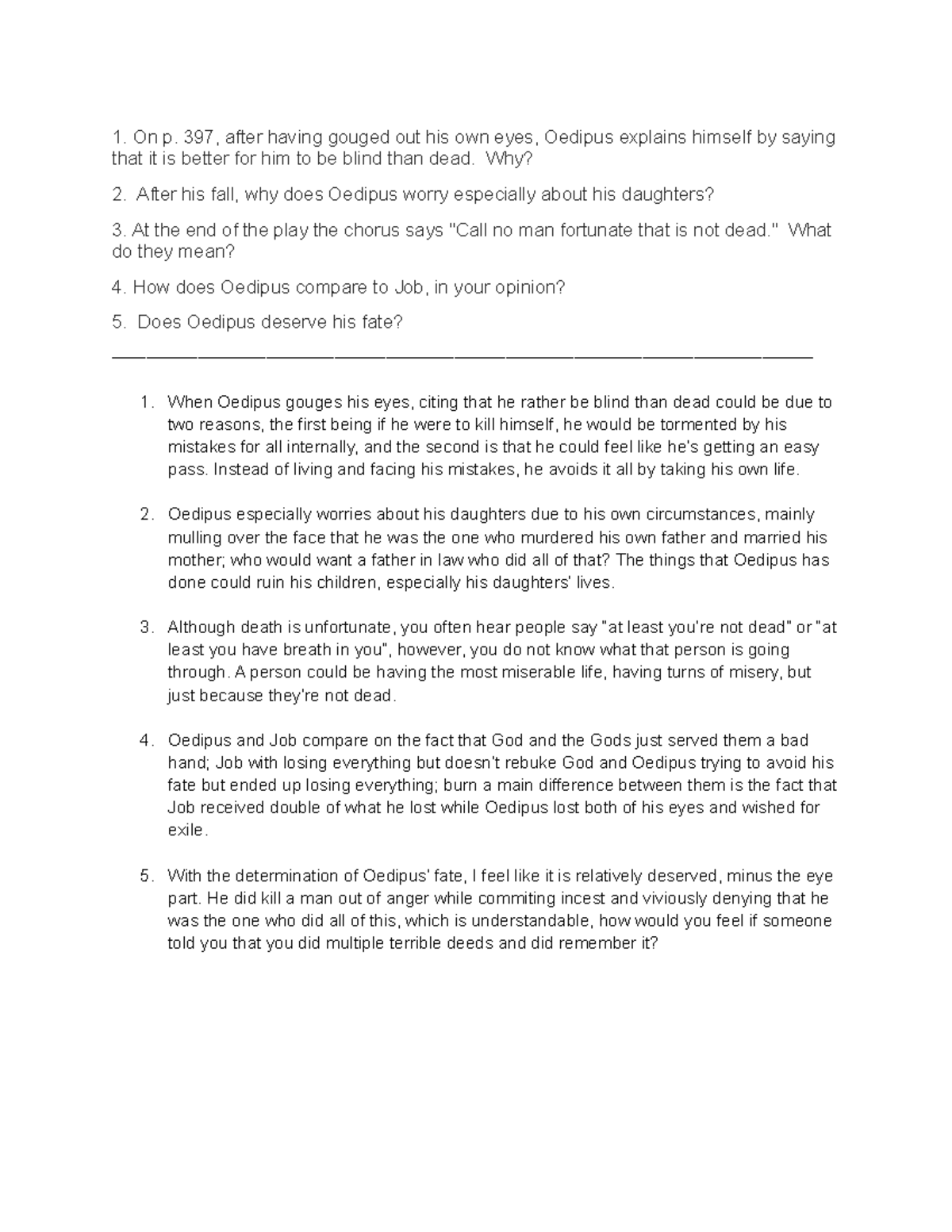 Reading question 21 1. On p. 397, after having gouged out his own