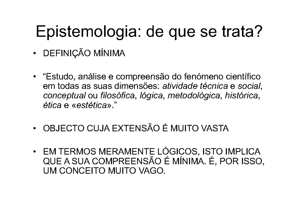 1 - Epistemologia - POWERPOINT - Epistemologia: de que se trata ...