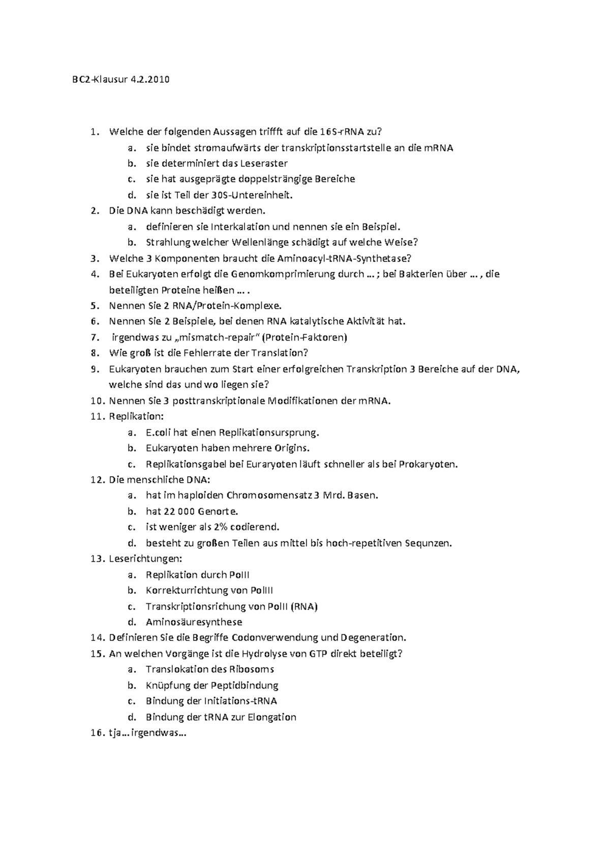 Gedichte Vormärz Klausur Klasse 10 WS 0910 Molbio Klausur - BC2‐Klausur 4. 1. Welche der folgenden