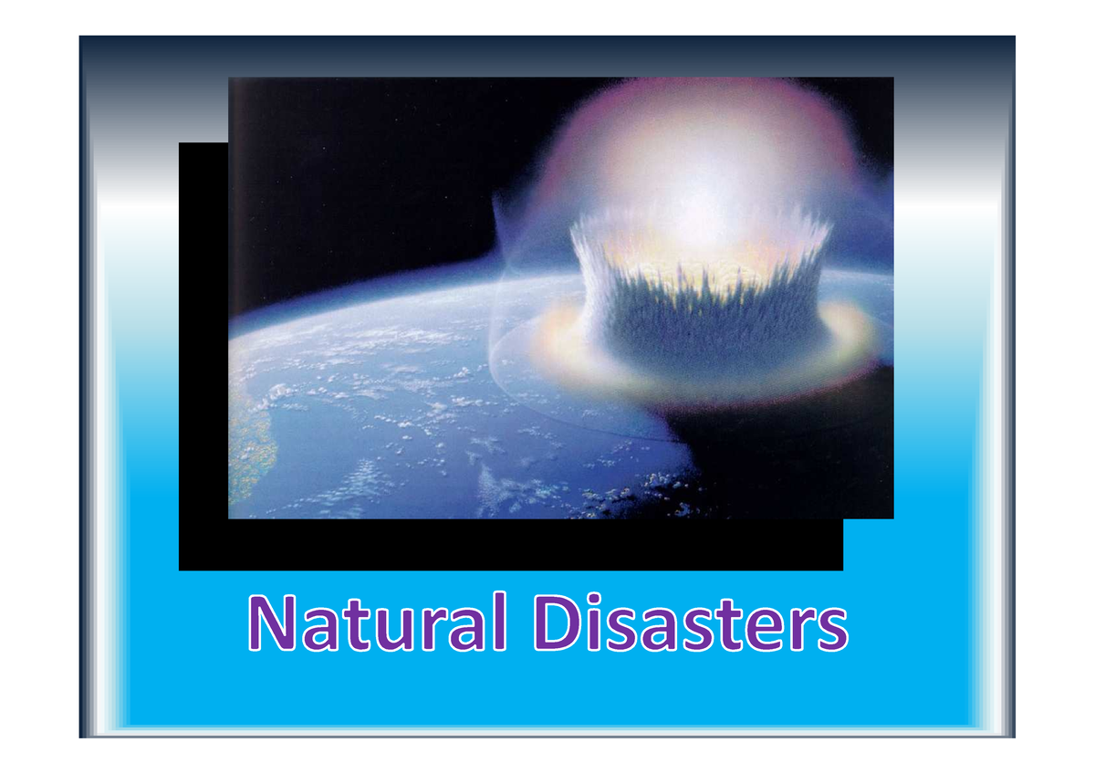 Natural Disasters - Studocu