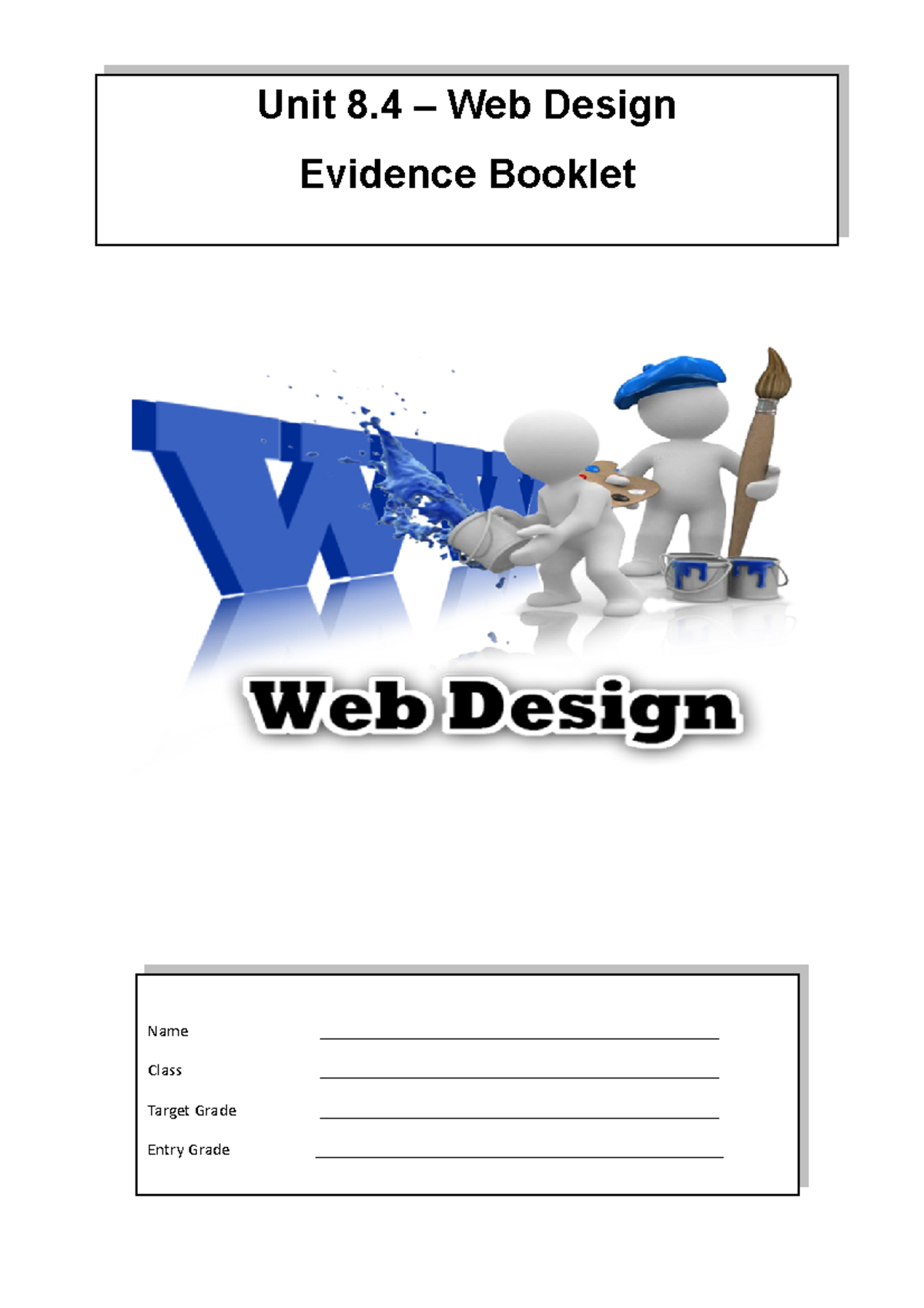 8.4 Web Design Btec Business - Unit 8 – Web Design Evidence Booklet ...