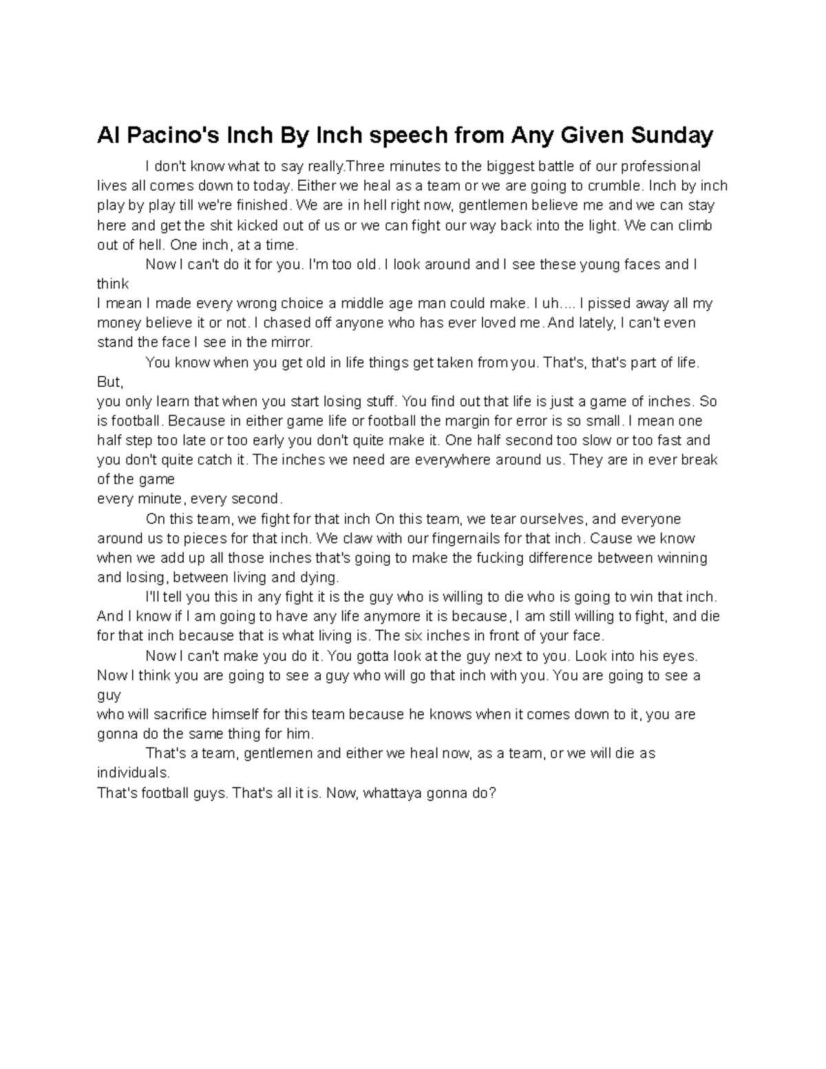 Comp 2 Speech - Al Pacino's Inch By Inch speech from Any Given Sunday I