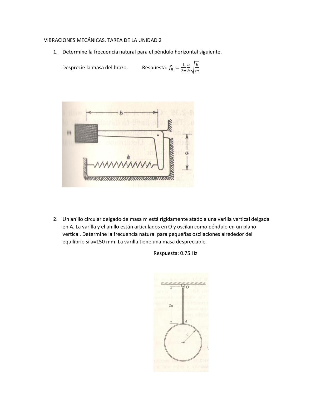 Tarea De La Unidad 2 - VIBRACIONES MECÁNICAS. TAREA DE LA UNIDAD 2 ...