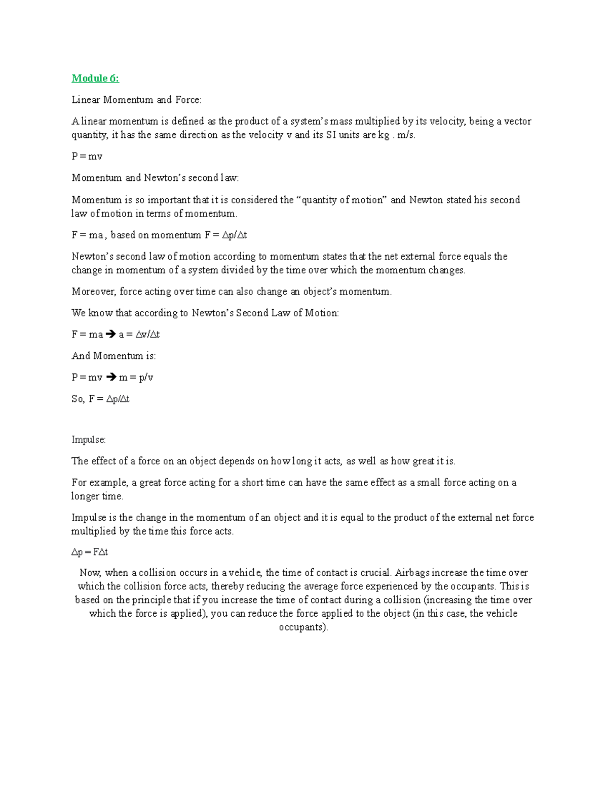 PHYS 101 - PHYS 101 lecture notes - Module 6: Linear Momentum and Force ...