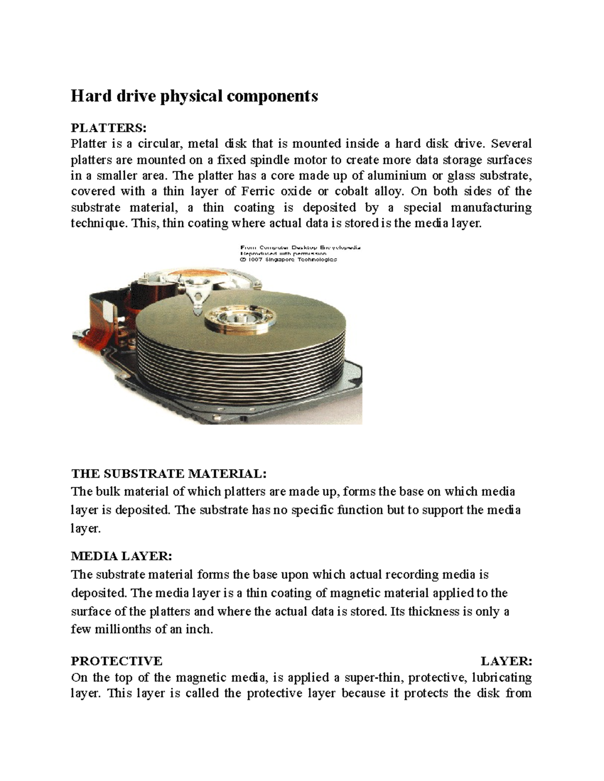 Unit4 hdd PCH Hard drive physical components PLATTERS Platter is