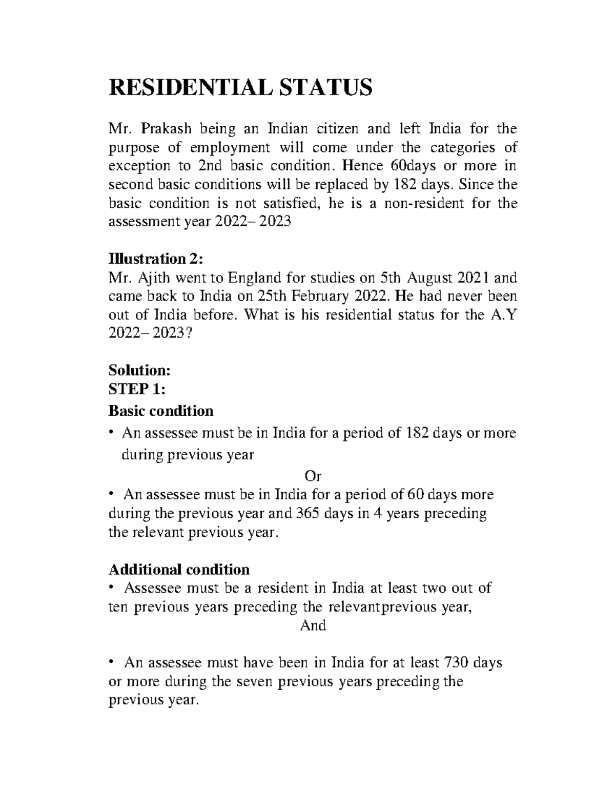 Residential Status RESIDENTIAL STATUS Mr. Prakash being an Indian