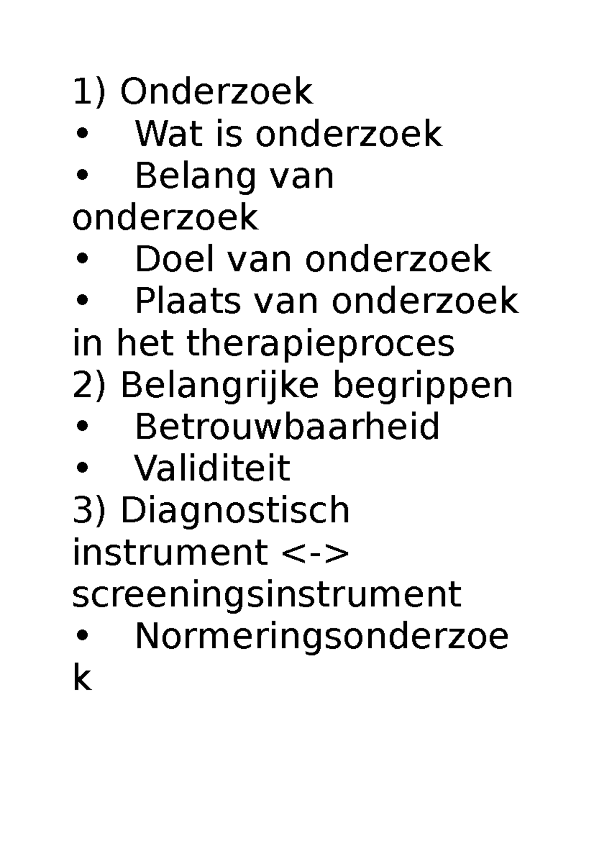 Samenvatting methodologie van onderzoek VIVES Onderzoek Wat is onderzoek Belang van onderzoek Samenvatting methodologie van onderzoek VIVES Onderzoek Wat is onderzoek Belang van onderzoek
