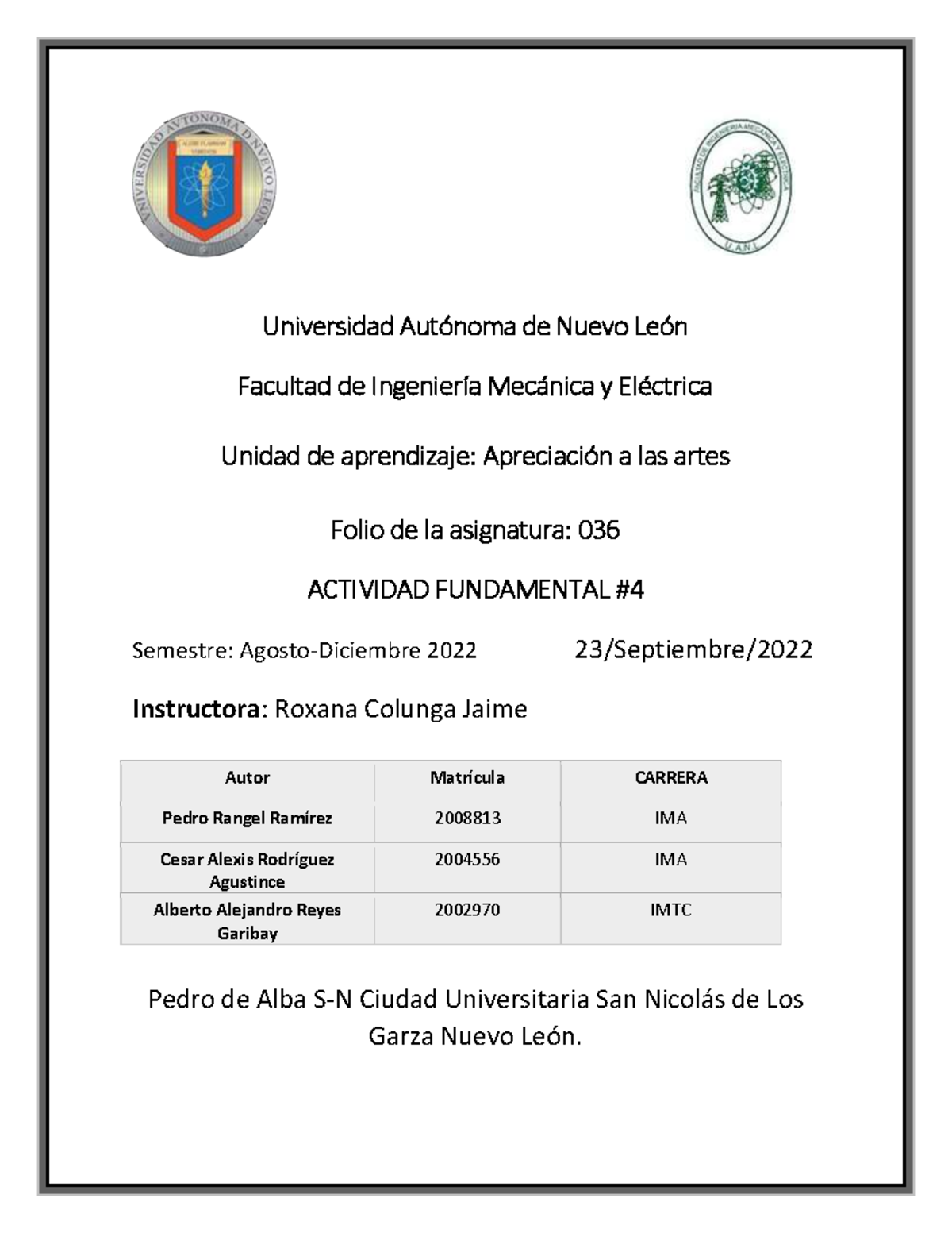 Evidencia 4 - Universidad Autónoma de Nuevo León Facultad de Ingeniería ...