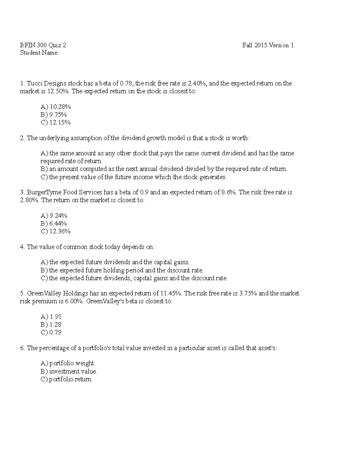 BFIN 300 FA15 Test2 V1 - Practice Problems - BFIN 300 Quiz 2 Student ...