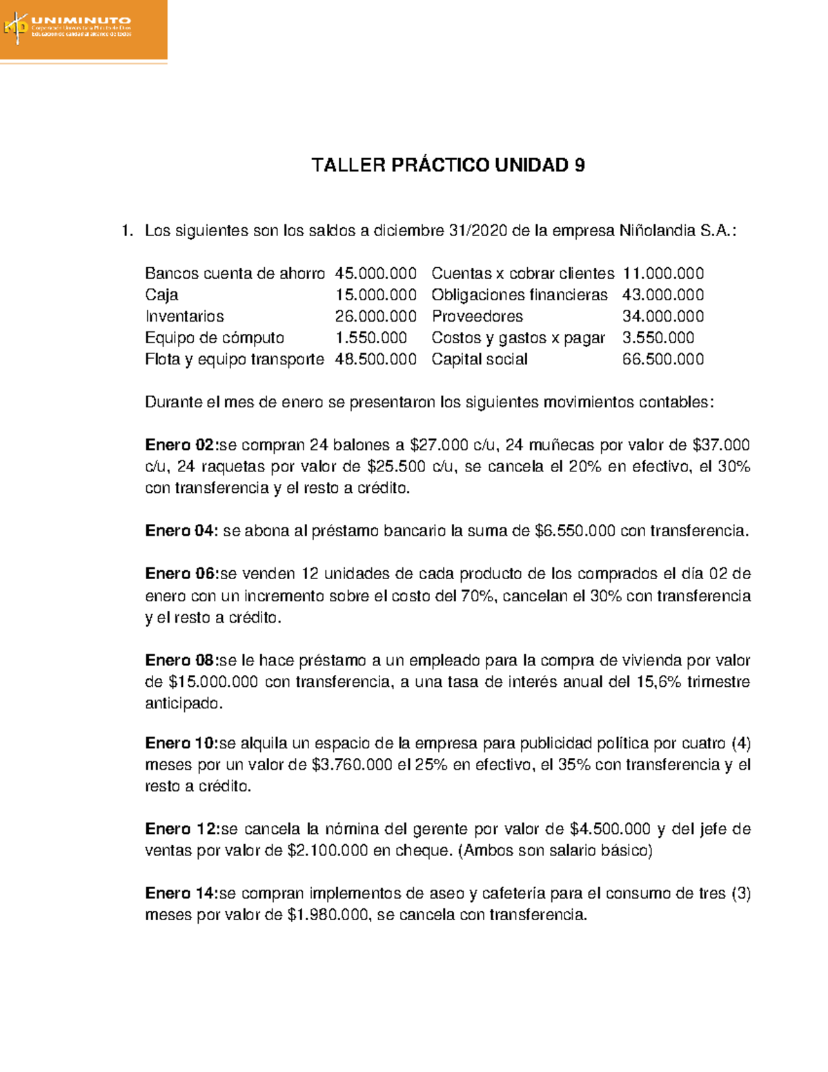Ejercicio de Estados Financieros - Contabilidad financiera - Uniminuto ...