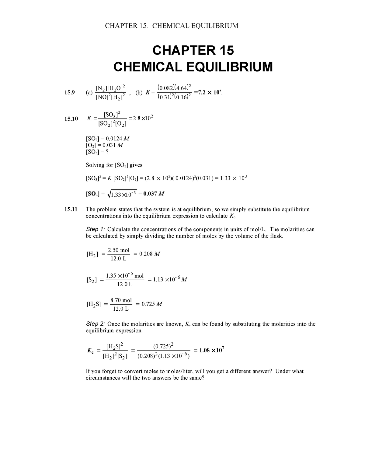 ISM Chapter 15 - Ehhrhrhr - CHAPTER 15 CHEMICAL EQUILIBRIUM 15 (a) 2 2 ...