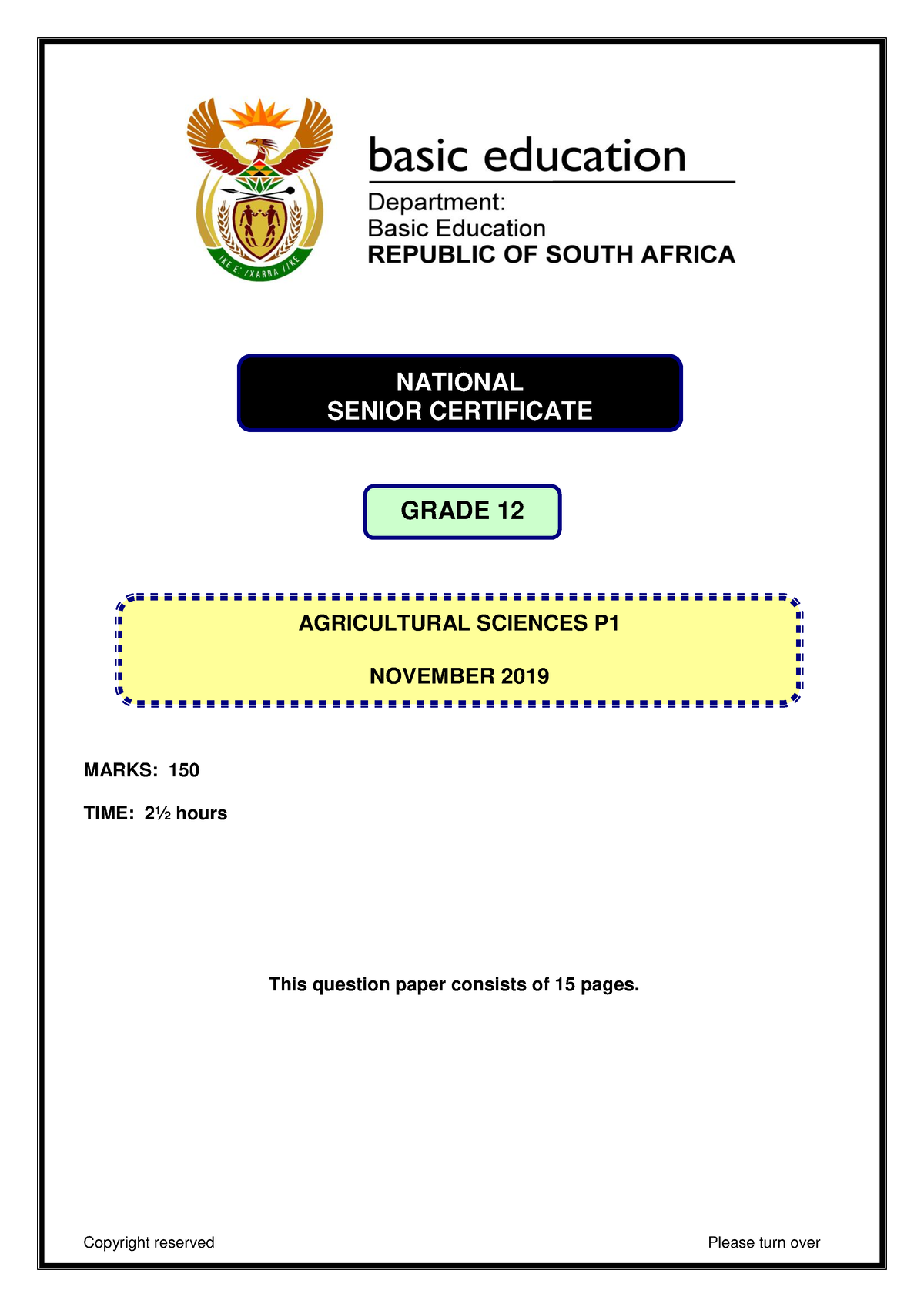 Agricultural Sciences P1 Nov 2019 Eng - MARKS: 150 TIME: 2½ Hours This ...