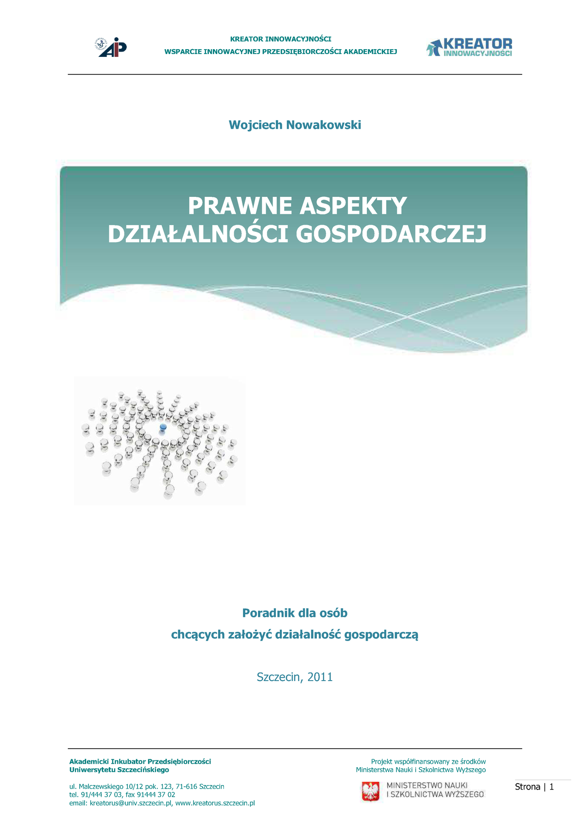 Prawne Aspekty DZIAŁALNOŚCI Gospodarczej - WSPARCIE INNOWACYJNEJ ...