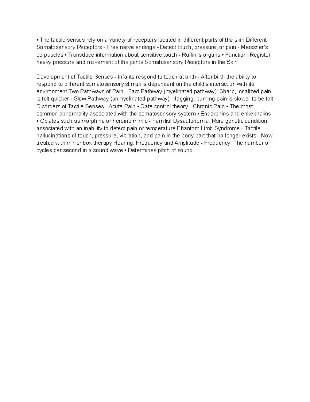 Ps-102 notes pt21 - The tactile senses rely on a variety of receptors ...