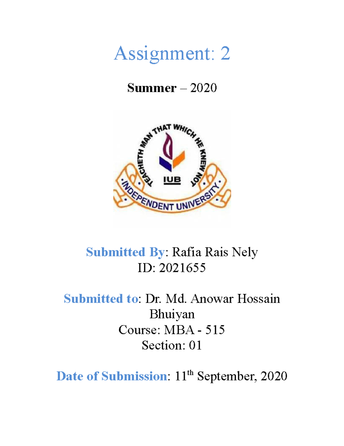 Assignment - 2 - ddd - Assignment: 2 Summer – 2020 Submitted By : Rafia ...