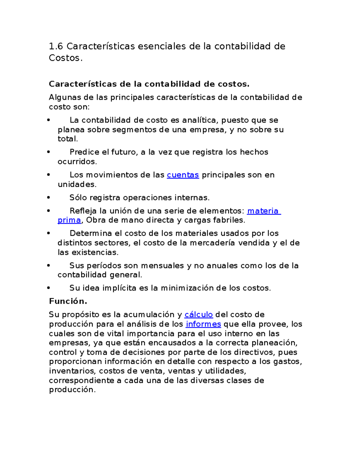 1.6 Características esenciales de la contabilidad de