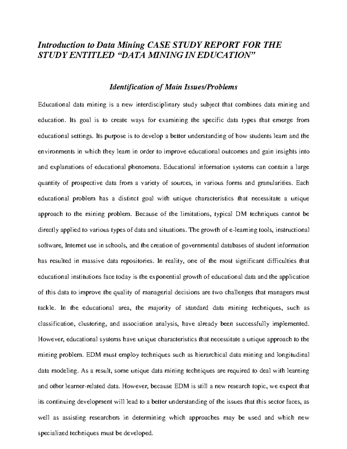 “DATA Mining IN Education” - Introduction to Data Mining CASE STUDY ...