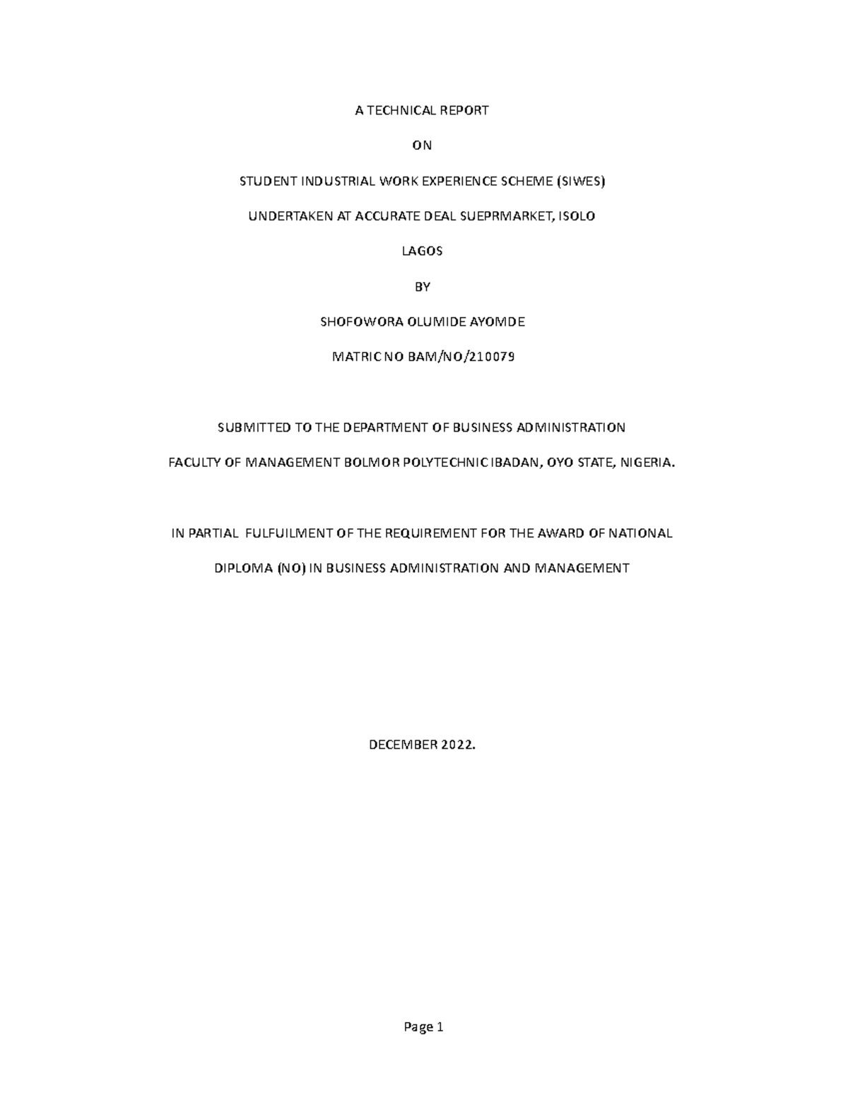 A Technical Report - nice work to work with - A TECHNICAL REPORT ON ...