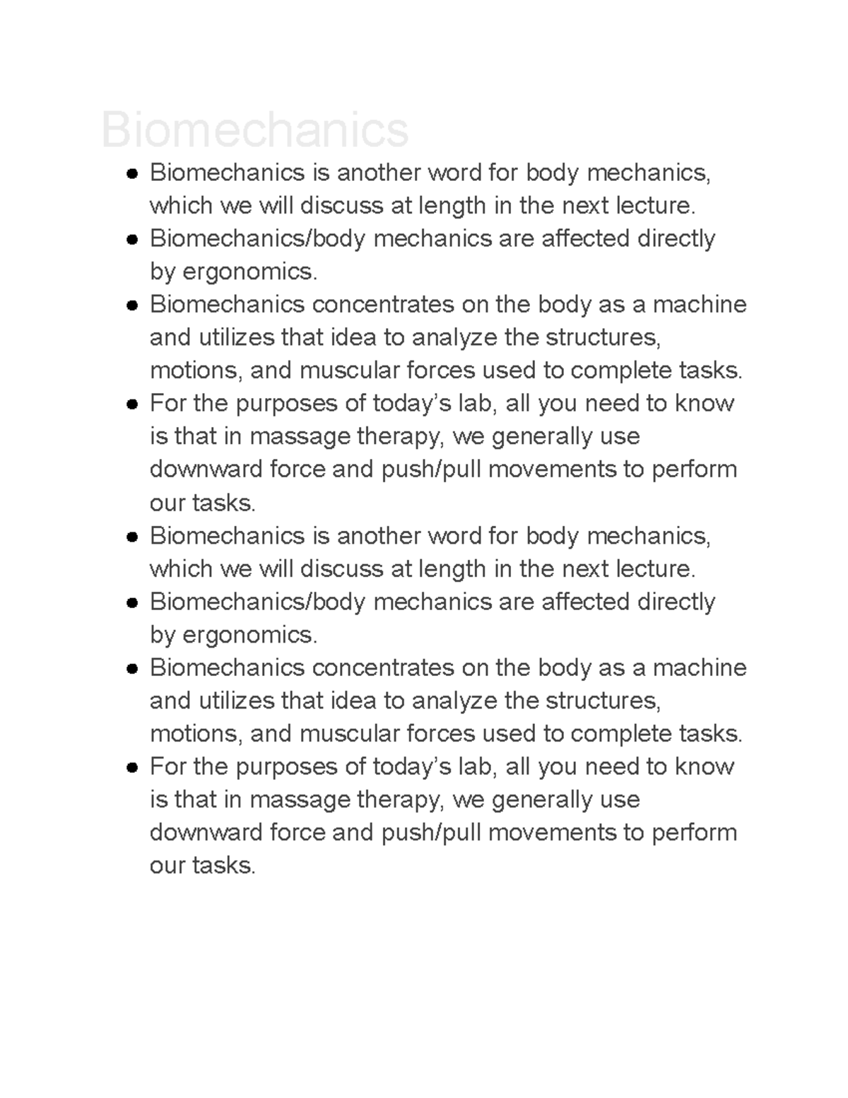 Biomechanics Notes Biomechanics Biomechanics is another word for