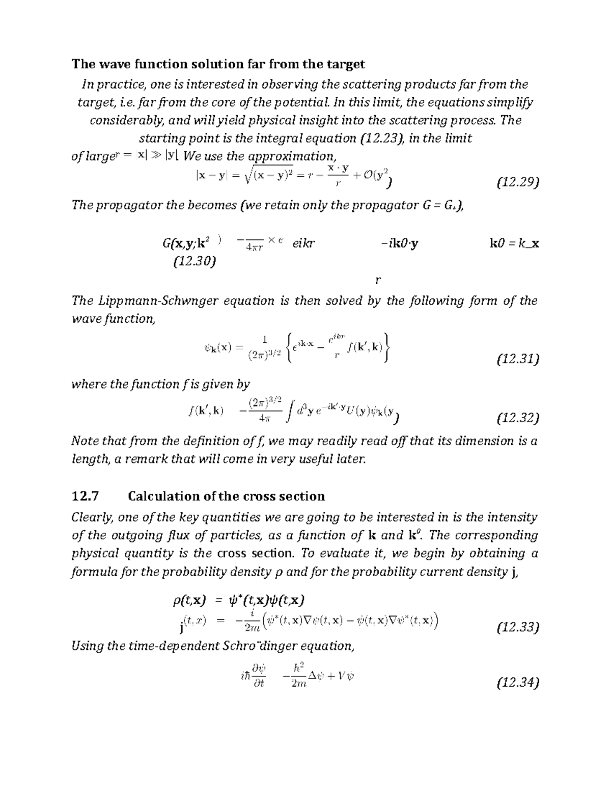 The wave function solution far from the target - far from the core of ...