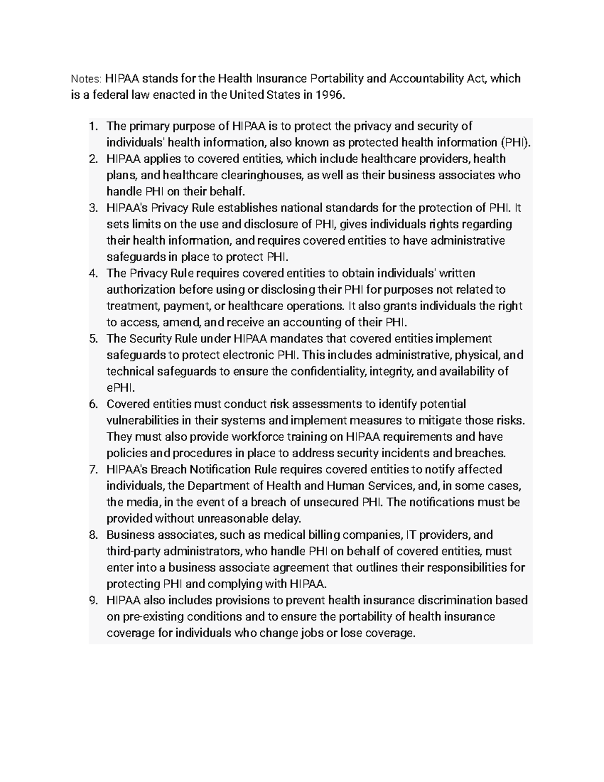 Hippa LAWS Notes HIPAA stands for the Health Insurance Portability