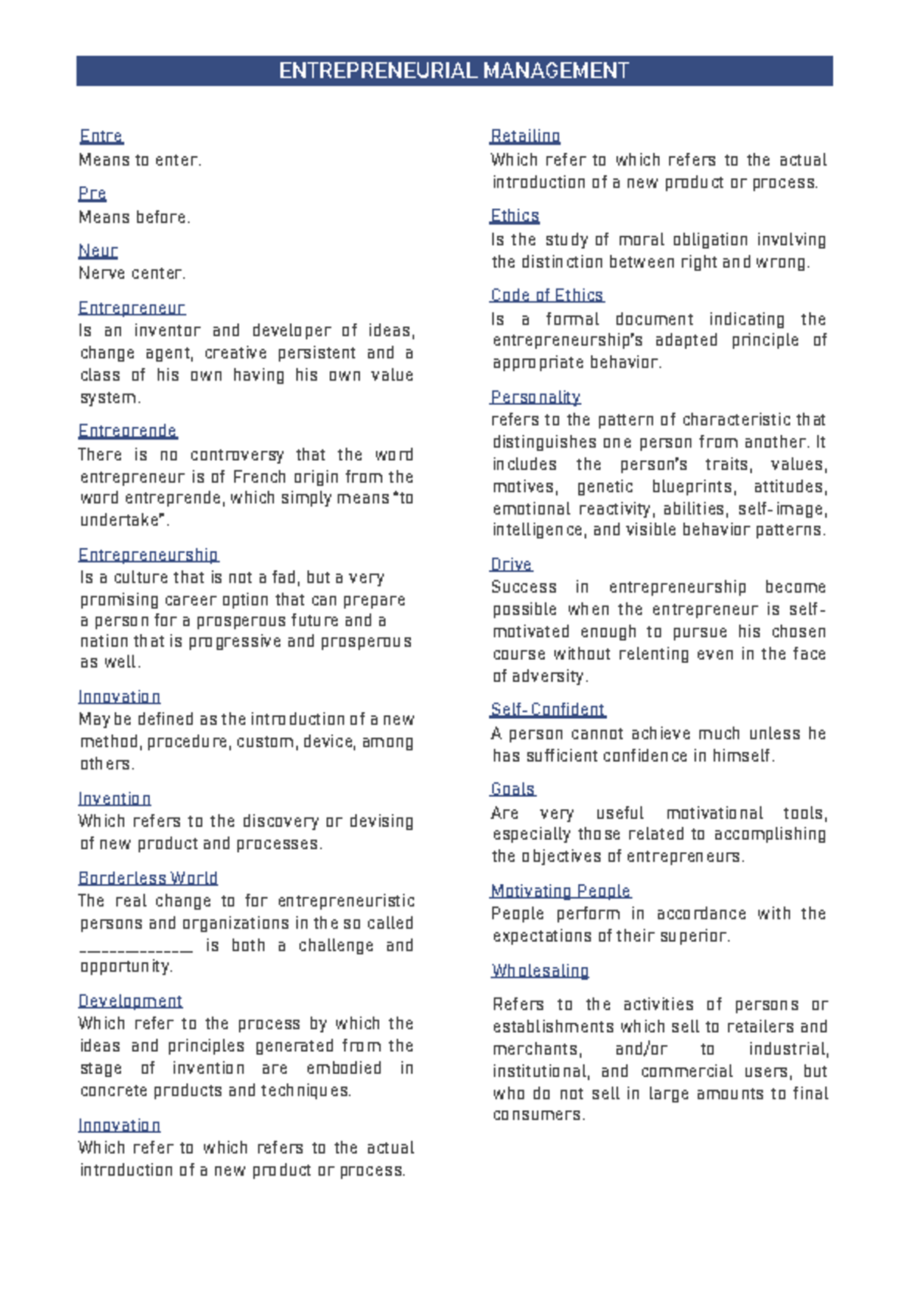 Entrep - ENTREPRENEURIAL MANAGEMENT Entre Means to enter. Pre Means ...