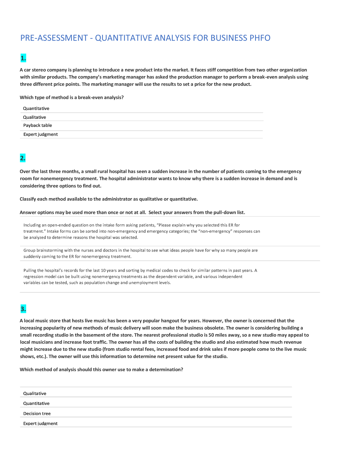 Pre Assessment Practice C723 - PRE-ASSESSMENT - QUANTITATIVE ANALYSIS ...