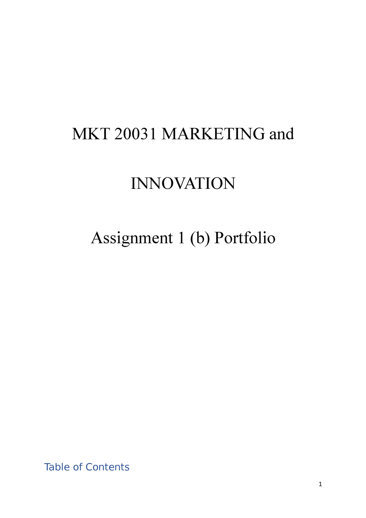 Assignment 1(b) Portfolio MKT2003 1 - MKT 20031 MARKETING And ...