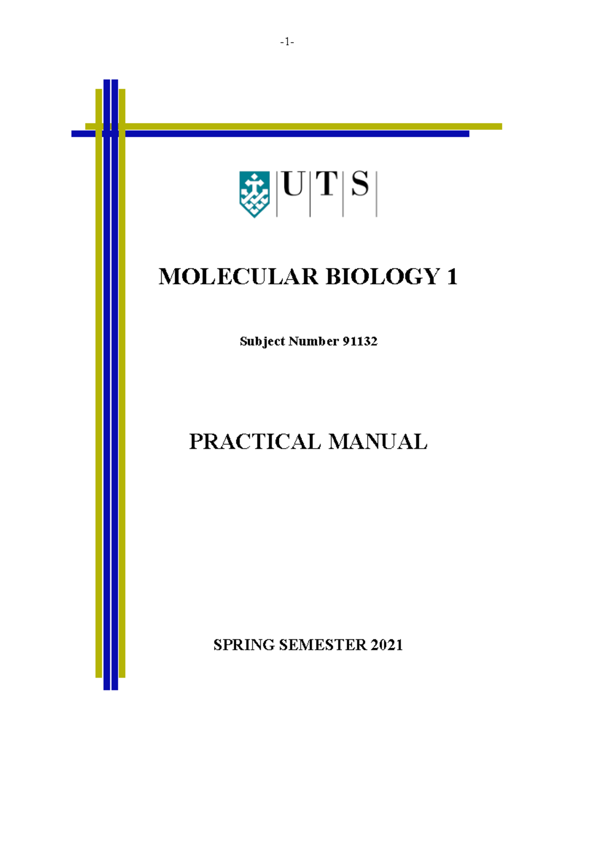 MB1-Laboratory Manual- 2021, With Questions - MOLECULAR BIOLOGY 1 ...