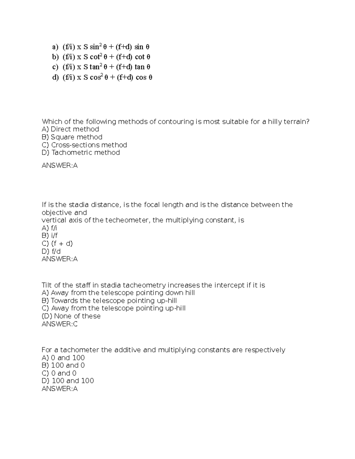 Unit 01 MCQ - Surveying - a) (f/i) x S sin 2 θ + (f+d) sin θ b) (f/i) x ...